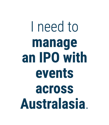 I need to manage an IPO with events across Australasia 